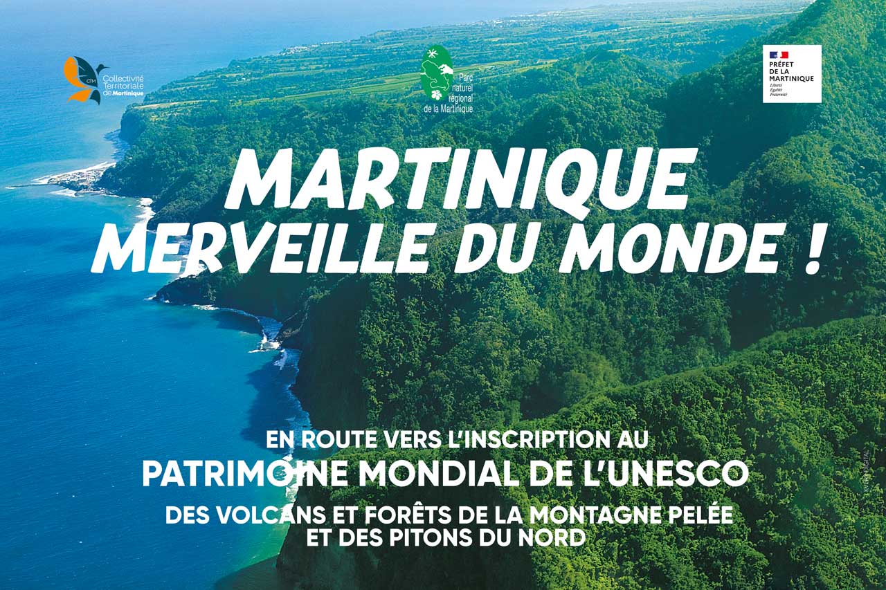 Je soutiens la candidature de la Martinique au Patrimoine mondial de l'UNESCO !